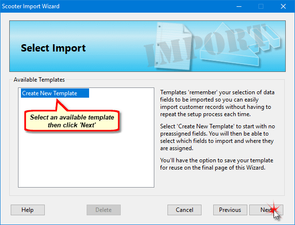 Selecting an Import Template